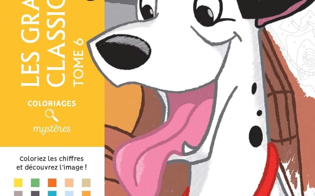 Coloriages mystères Disney Les Grands Classiques Tome 6